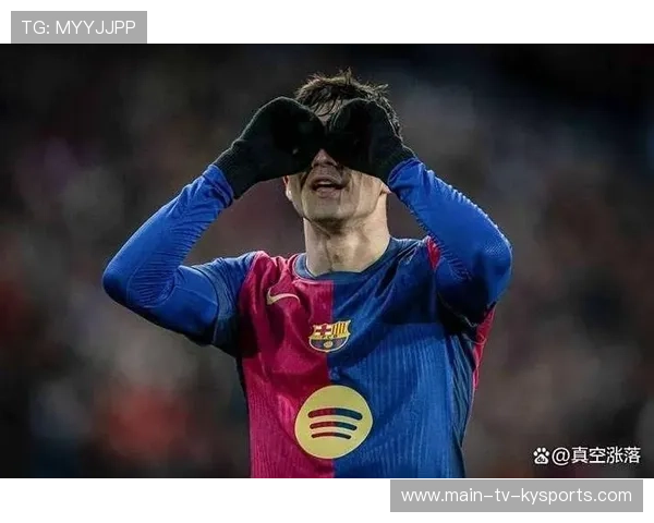 莱万奥尔莫回归！巴萨公布战埃尔切名单，佩德里拉菲尼亚缺席，巴萨3_0莱万特